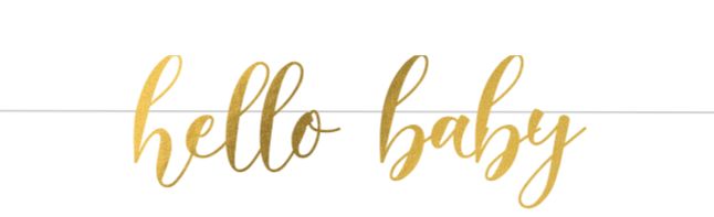 Letrero Hello Baby Oro Blanco